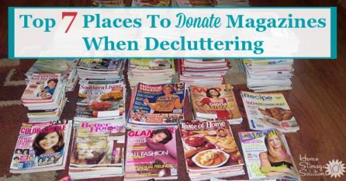 Top 7 Places to Donate Magazines When Decluttering Your Home